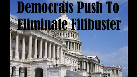 Democrats push to eliminate filibuster