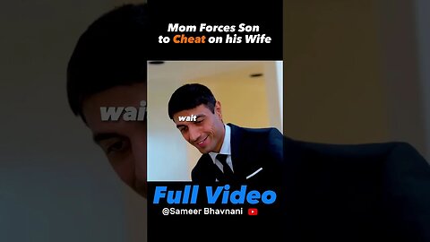 Mother In Law Wants Son to Cheat on his Wife with Ginger #sameerbhavnani #lifelessons