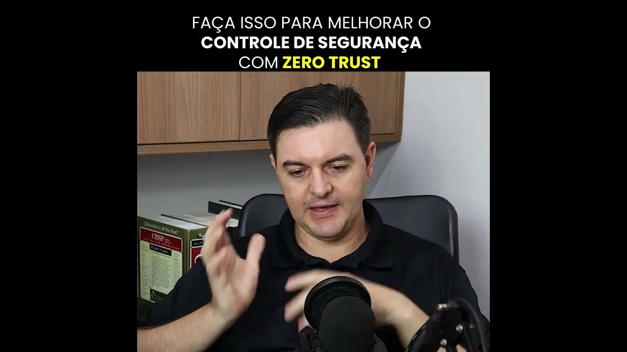 Faça isso para melhorar o controle de segurança com Zero Trust | #shorts