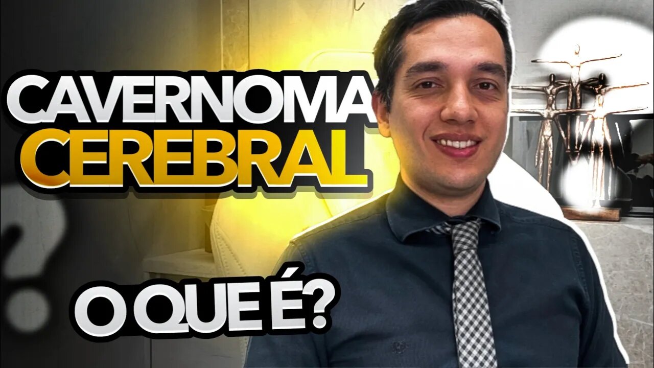 Cavernoma Cerebral É Uma Doença Grave?