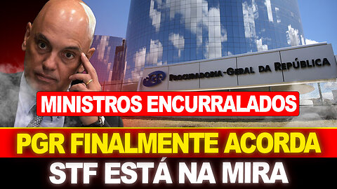 BOMBA !! PGR PARTE PRA CIMA DO STF... MINISTROS SE DESESPERAM !! PROVAS REVELADAS !!