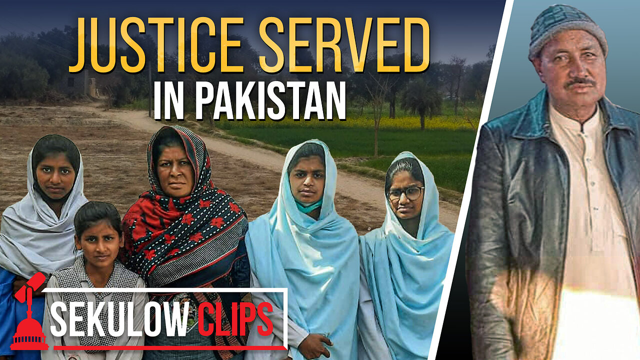 ACLJ Attains Justice for Family of Murdered Christian in Pakistan