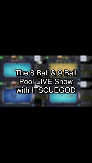 The 8 Ball & 9 Ball Pool LIVE Show with ITSCUEGOD