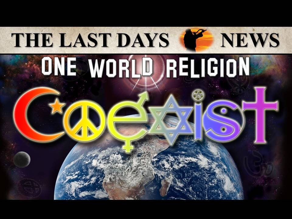 The End Times: Antichrist's Rise of a One World Religion...Days of Lot