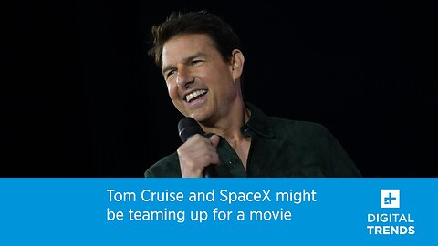 Tom Cruise and SpaceX are Teaming Up!