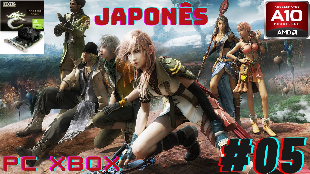 [PC XBOX AMD A10] FFXIII (EASY) - Japonês #05