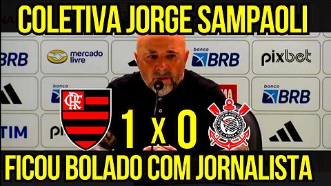 AO VIVO COLETIVA DE JORGE SAMPAOLI FLAMENGO 1 X 0 CORINTHIANS - É TRETA!!! NOTÍCIAS DO FLAMENGO