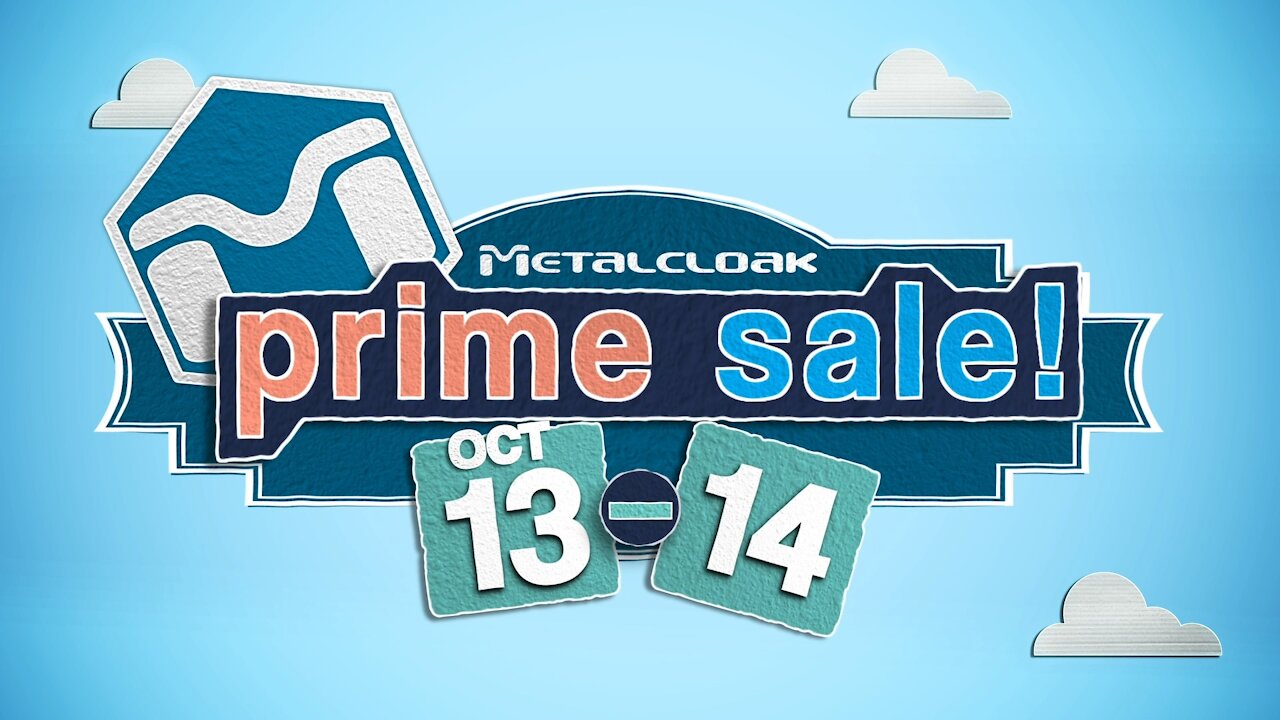 MetalCloak's 2020 Prime Day Sale!