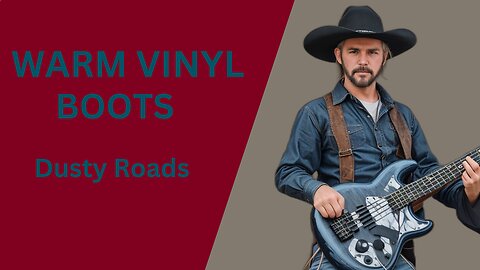 Dusty Roads - Warm Vinyl Boots