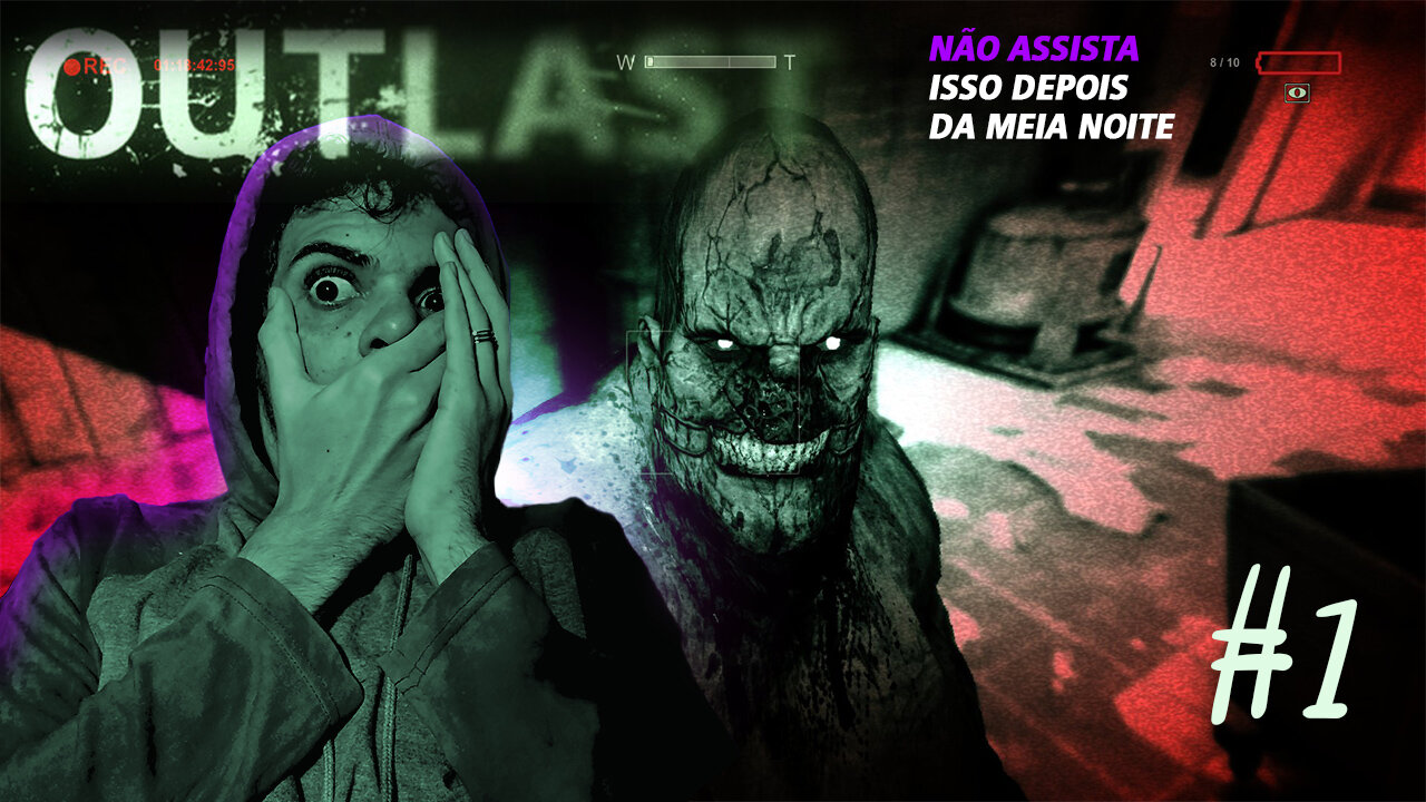 OUTLAST GAMEPLAY - JOGO DE TERROR PSICOLOGICO