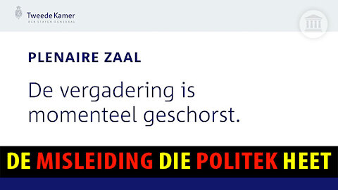 DE MISLEIDING DIE POLITIEK HEET