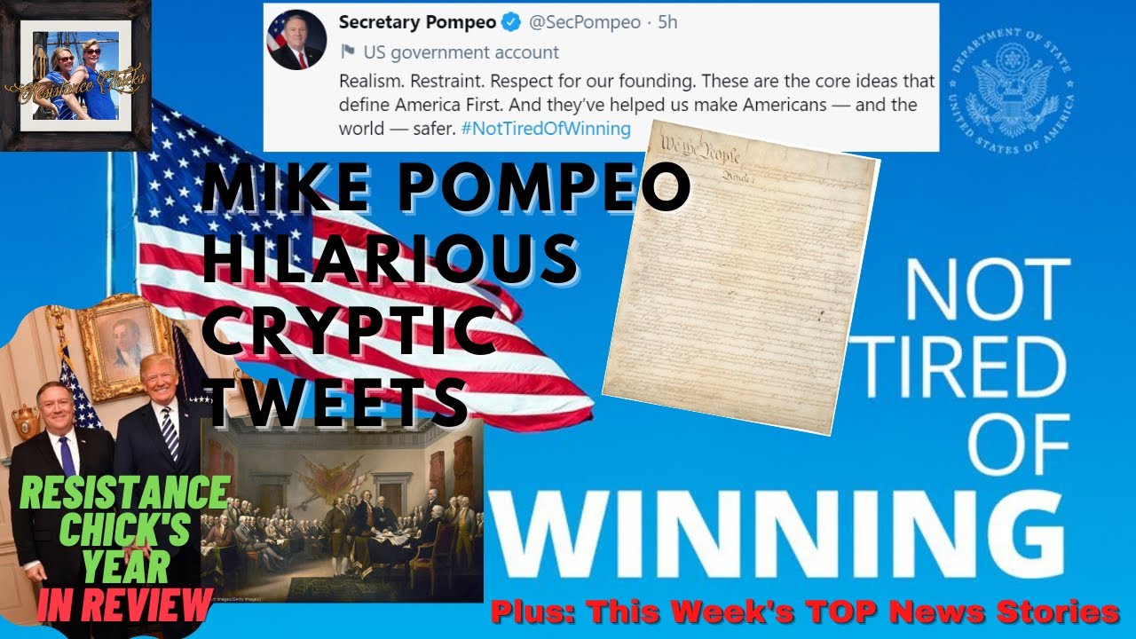 Mike Pompeo's Hilarious Cryptic Tweets! #Swagger Plus: Friday Weekly Round-up 1/1/2021