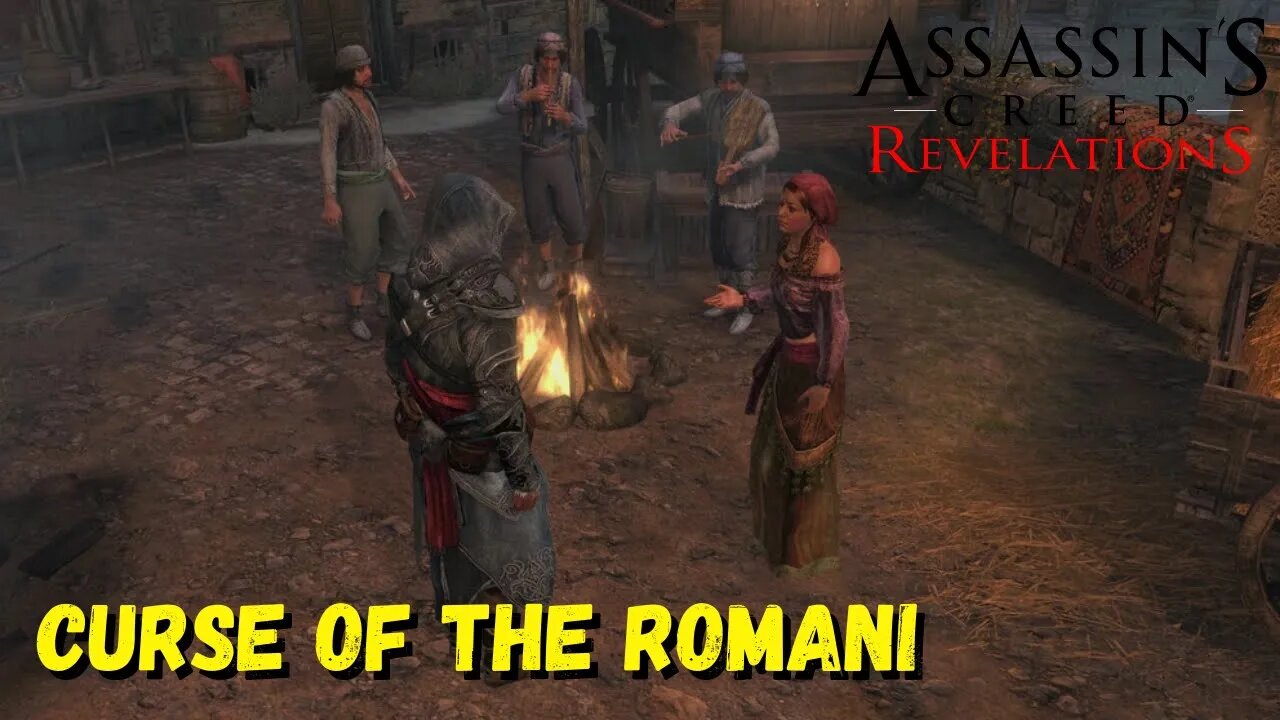 Curse Of The Romani | Assassin's Creed Revelations - The Ezio Collection