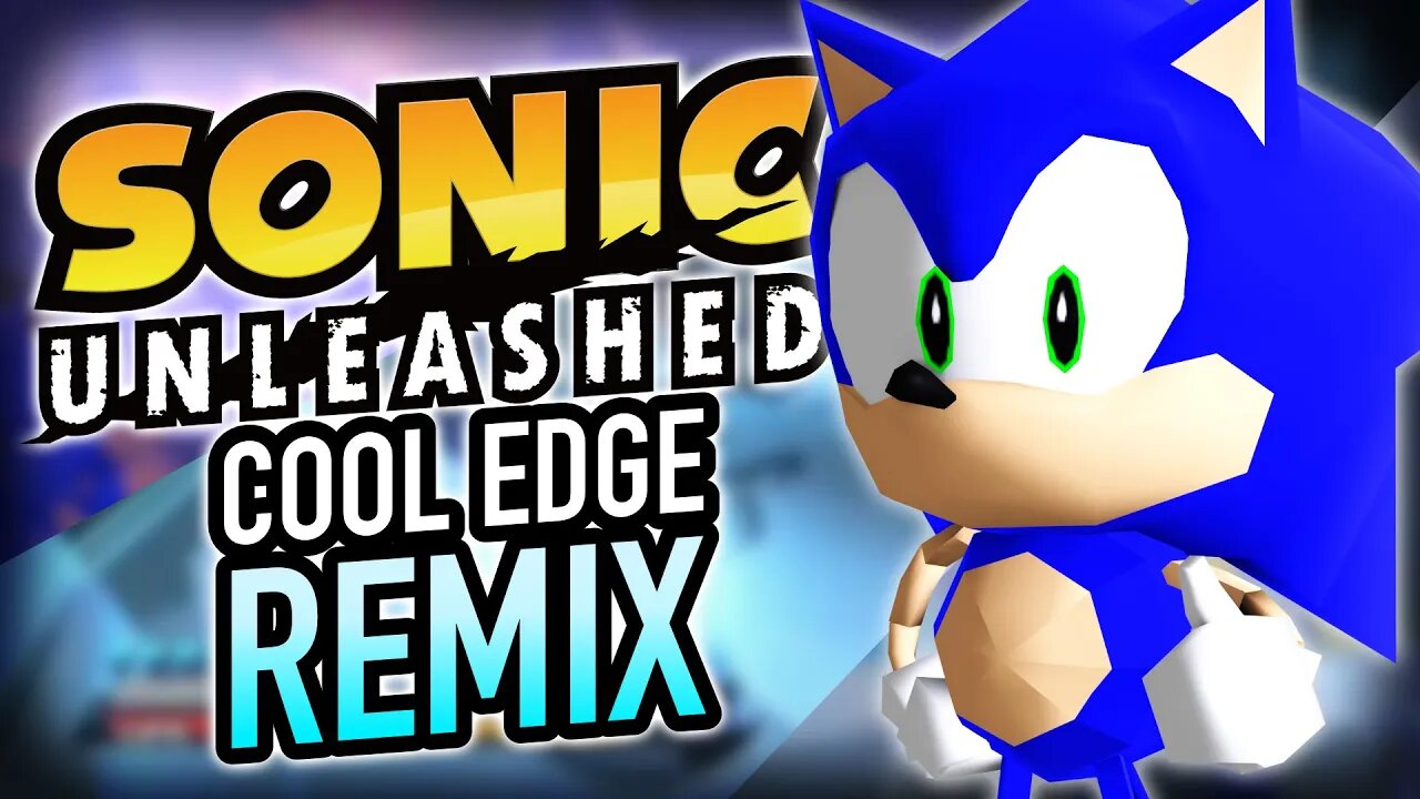 Sonic Unleashed: Cool Edge (Day) - Remix