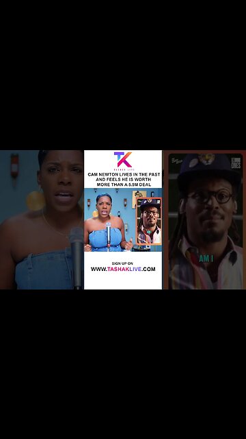 Cam Newton Feels He Is Worth More Than a 5.5M Contract ... So Who's Going To Tell Him??