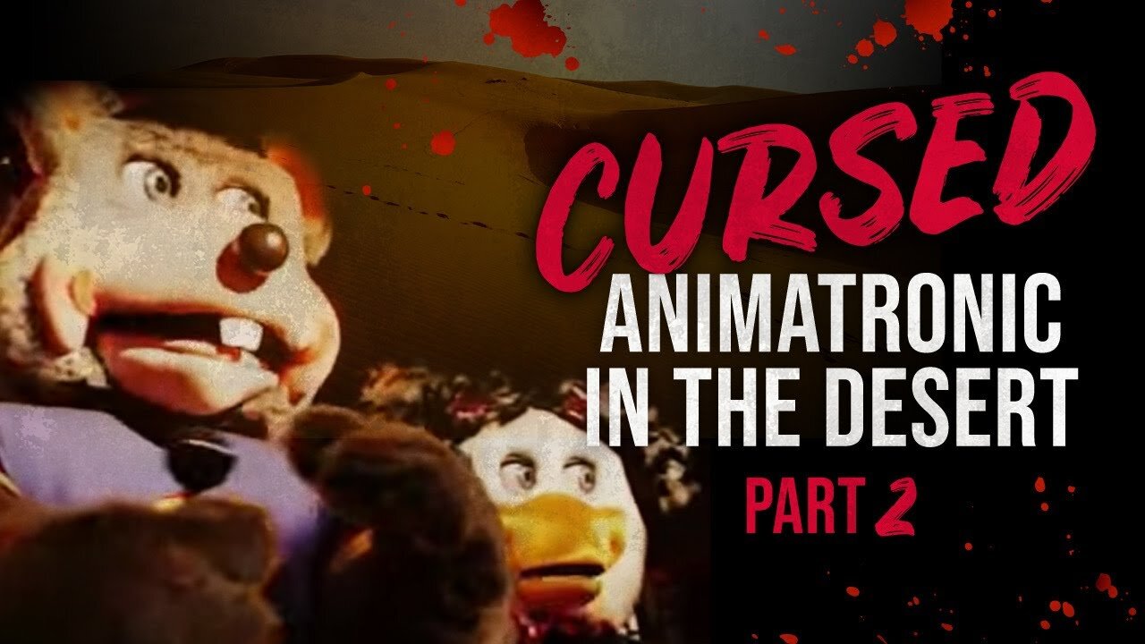 Cursed Animatronic in The Desert - Part 2 | Chuck E Cheese Creepypasta