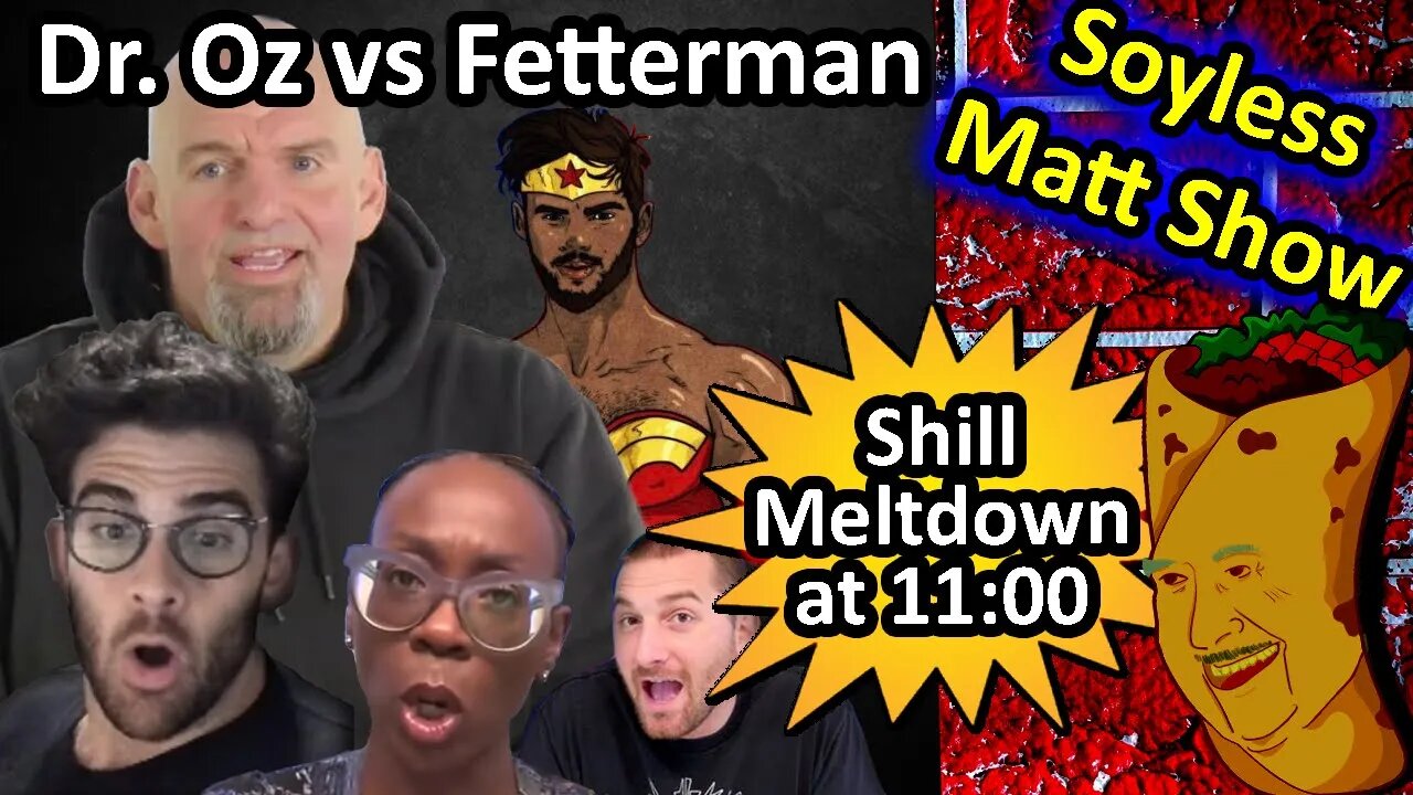 Worst Oz vs Fetterman Debate Meltdown. Who defended disabled Democrat on the Soyless Matt Show!