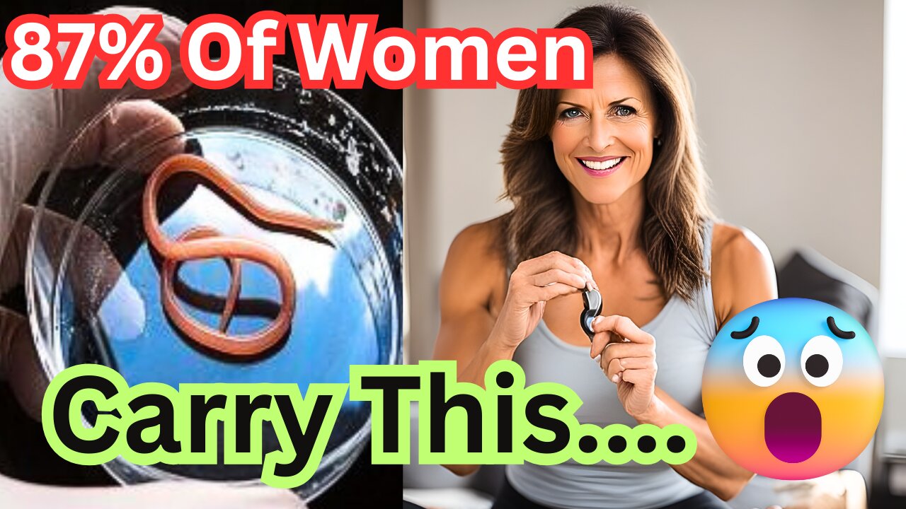 Discover the Shocking Truth 87% of Women Harboring the Menopause Parasite