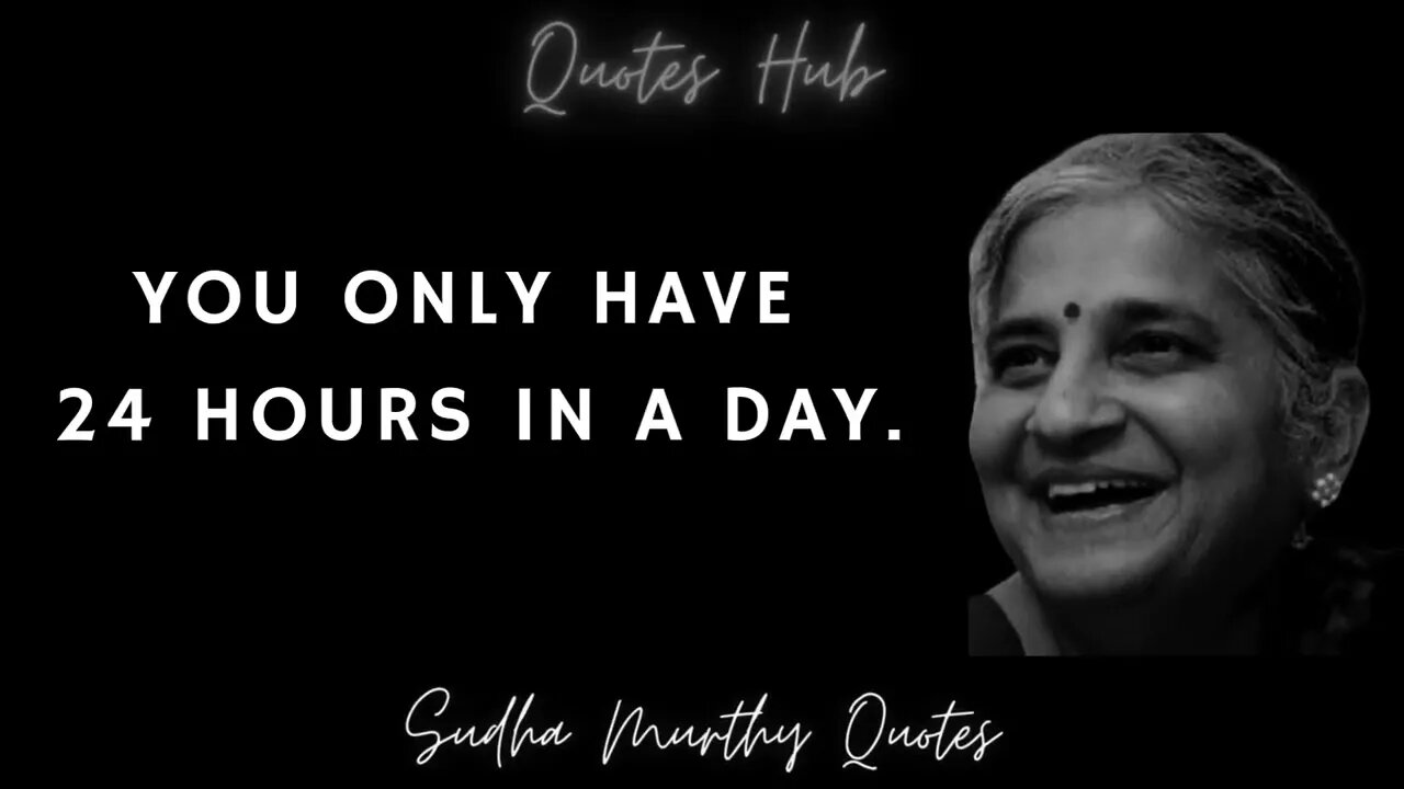 Sudha Murthy Quotes - Motivation and Wisdom from India's Business Icon || Quotes Hub