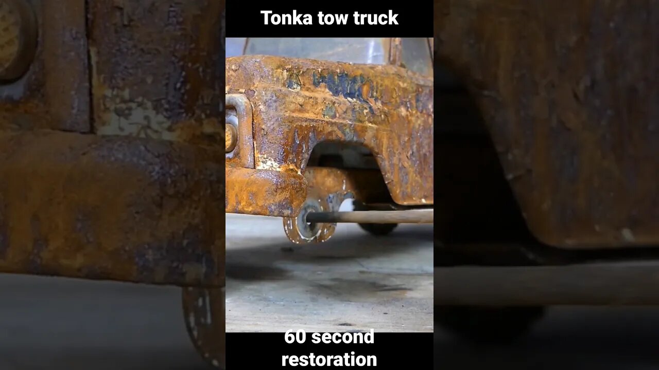 rusty tonka tow truck restored in 60 seconds