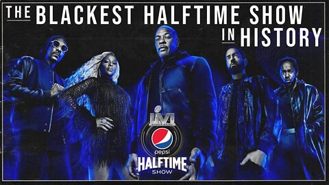 Blackest Halftime Show in History