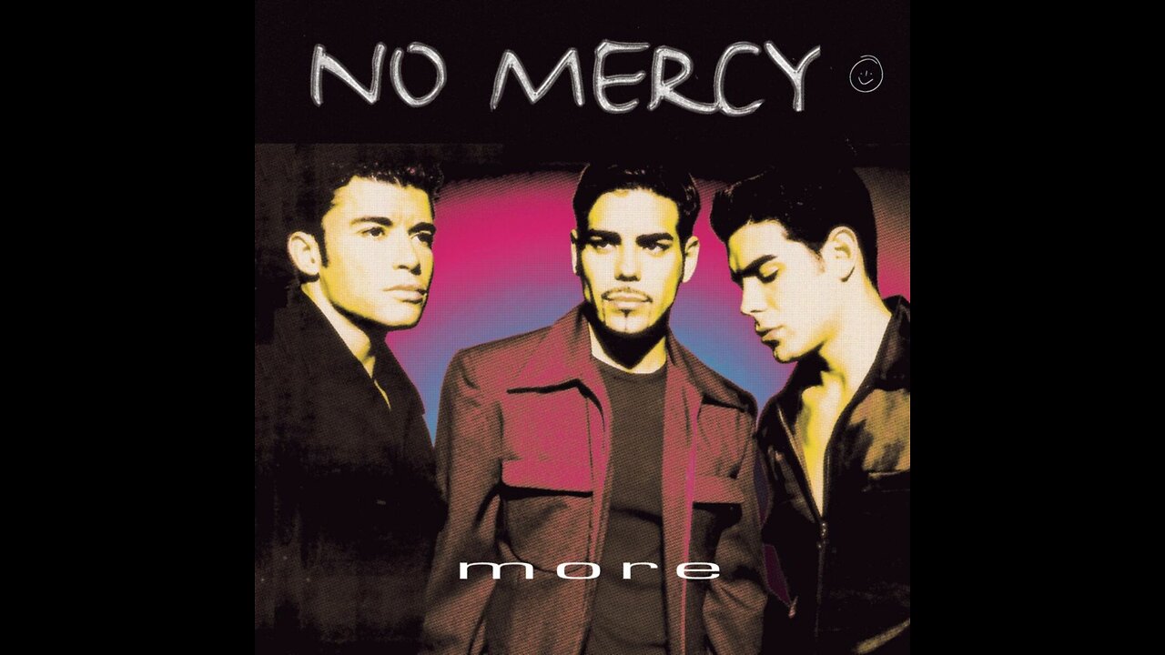 No Mercy - Where Do You Go