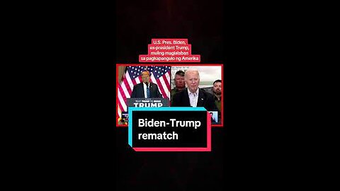 Segurado na ang rematch nina U.S. Pres. #JoeBiden at dating pangulo