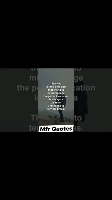 I learned a long time ago ...Quotes of the day in english