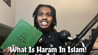 Things That Are Haram In Islam!