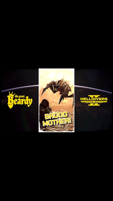 Watch out for the BROOD MOTHER! // Beardy Highlights // Helldivers 2 // Short 4