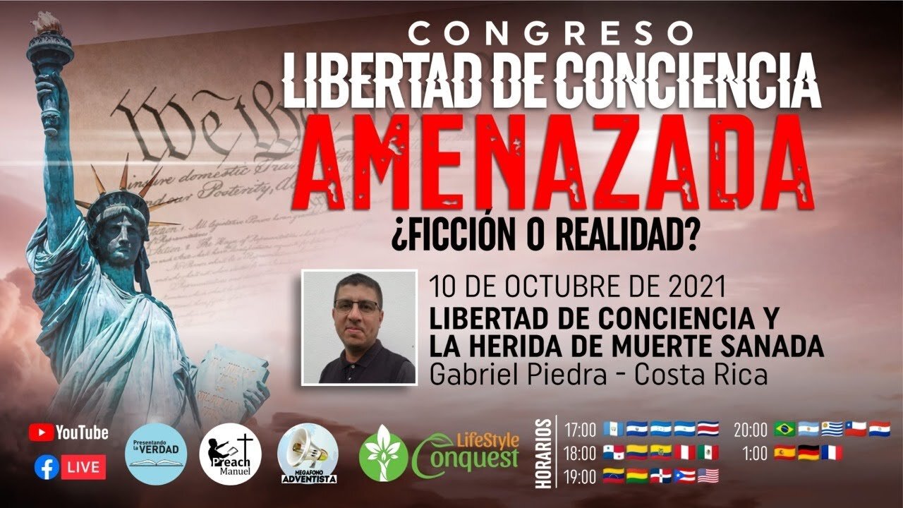 Tema 1/7 - Gabriel Piedra - Libertad de Conciencia y la herida de muerte sanada