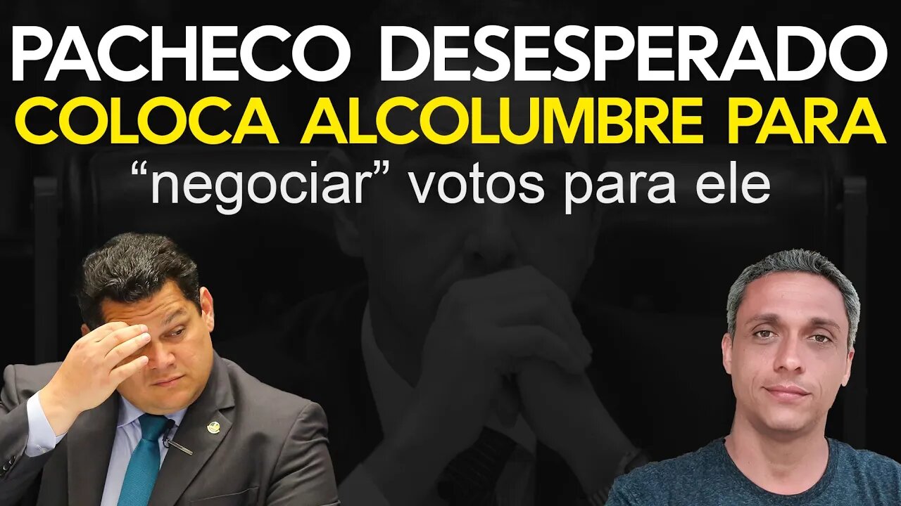 Pacheco entra em desespero e coloca o maior corrupto do senado pra negociar votos pra ele