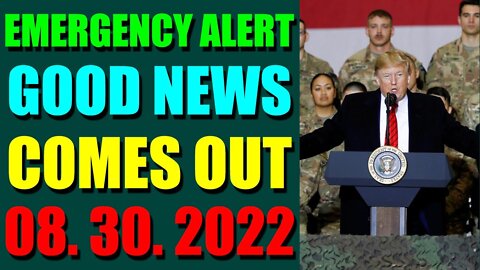 EMERGENCY ALERT GOOD NEWS FOR EBS COMES OUT UPDATE ON (AUGUST 30, 2022)