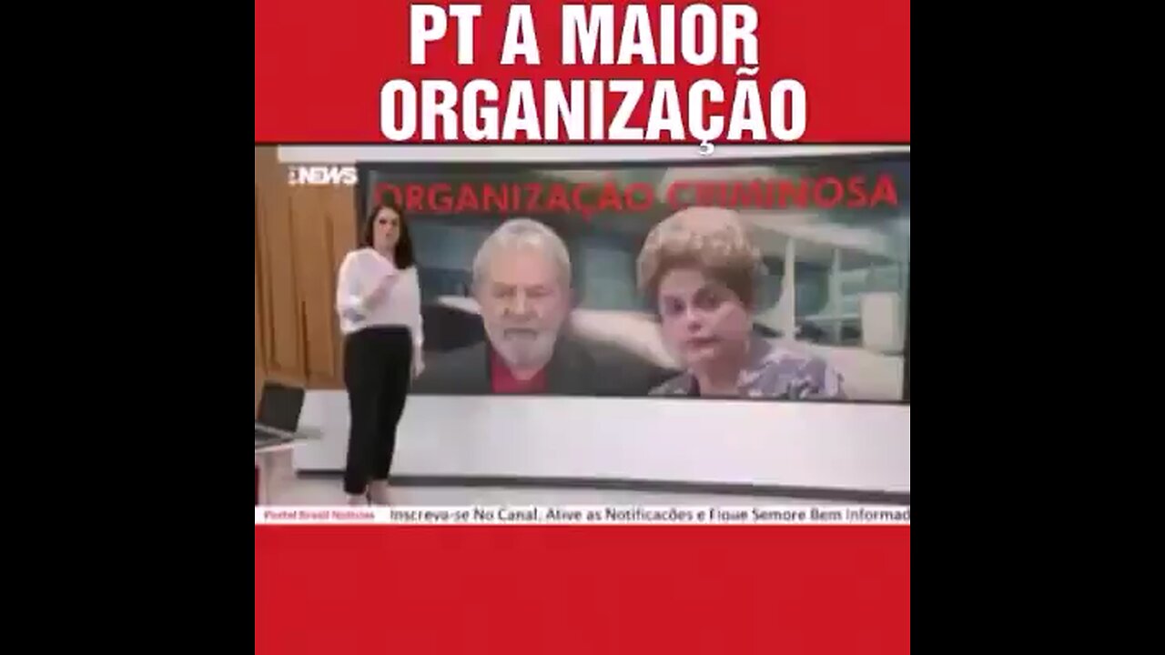 PT a maior organização criminosa do Brasil