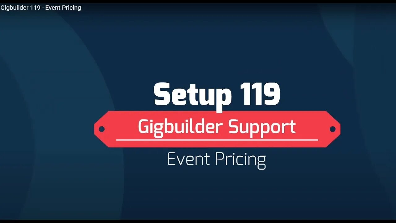 Gigbuilder 119 - Event Pricing