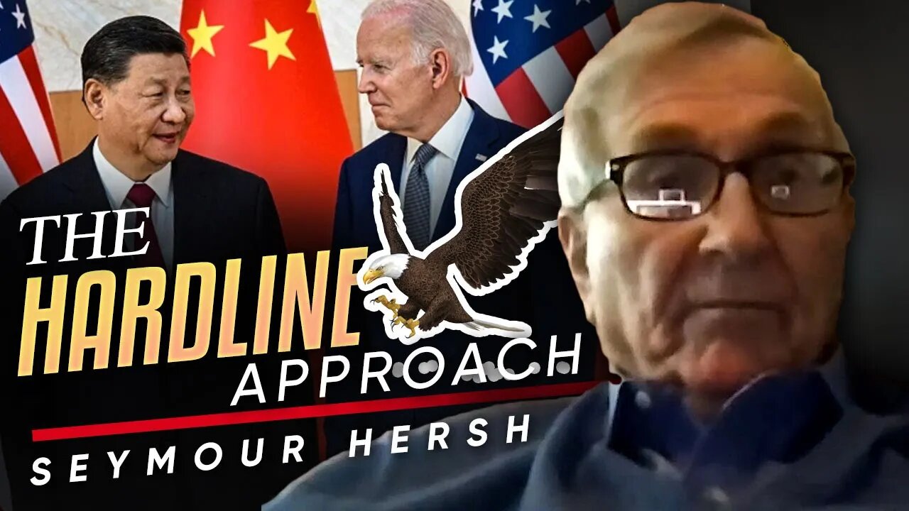 🐲 Biden's Hardline Approach to China: 💥 A Recipe for Success or Disaster? - Seymour Hersh