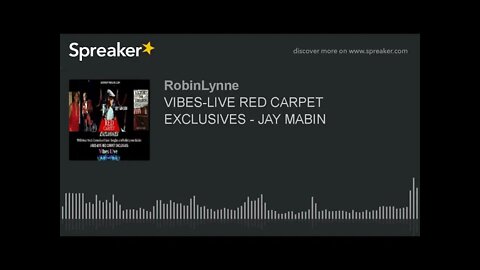 VIBES-LIVE RED CARPET EXCLUSIVES - JAY MABIN