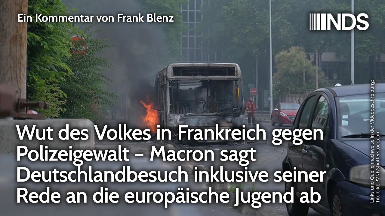 Wut des Volkes in Frankreich gegen Polizeigewalt – Macron sagt Besuch inkl. Rede an europ. Jugend ab