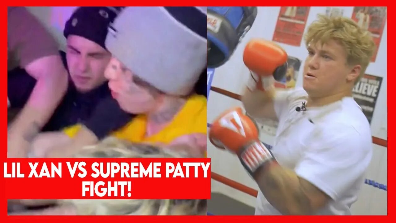 Supreme Patty And Lil Xan Get Into Altercation At A Club | Famous News