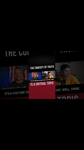 The concept of truth is a critical topic in this day and age #shorts