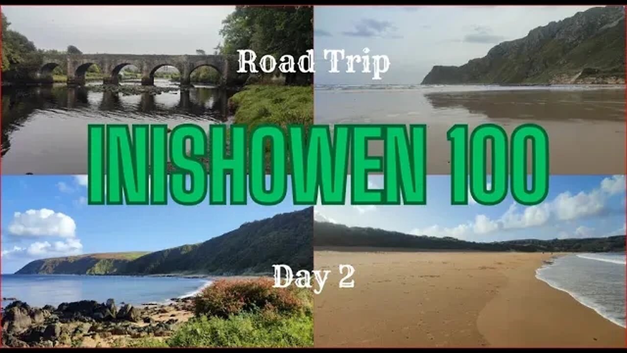 Inishowen 100 | Day 1 | HD