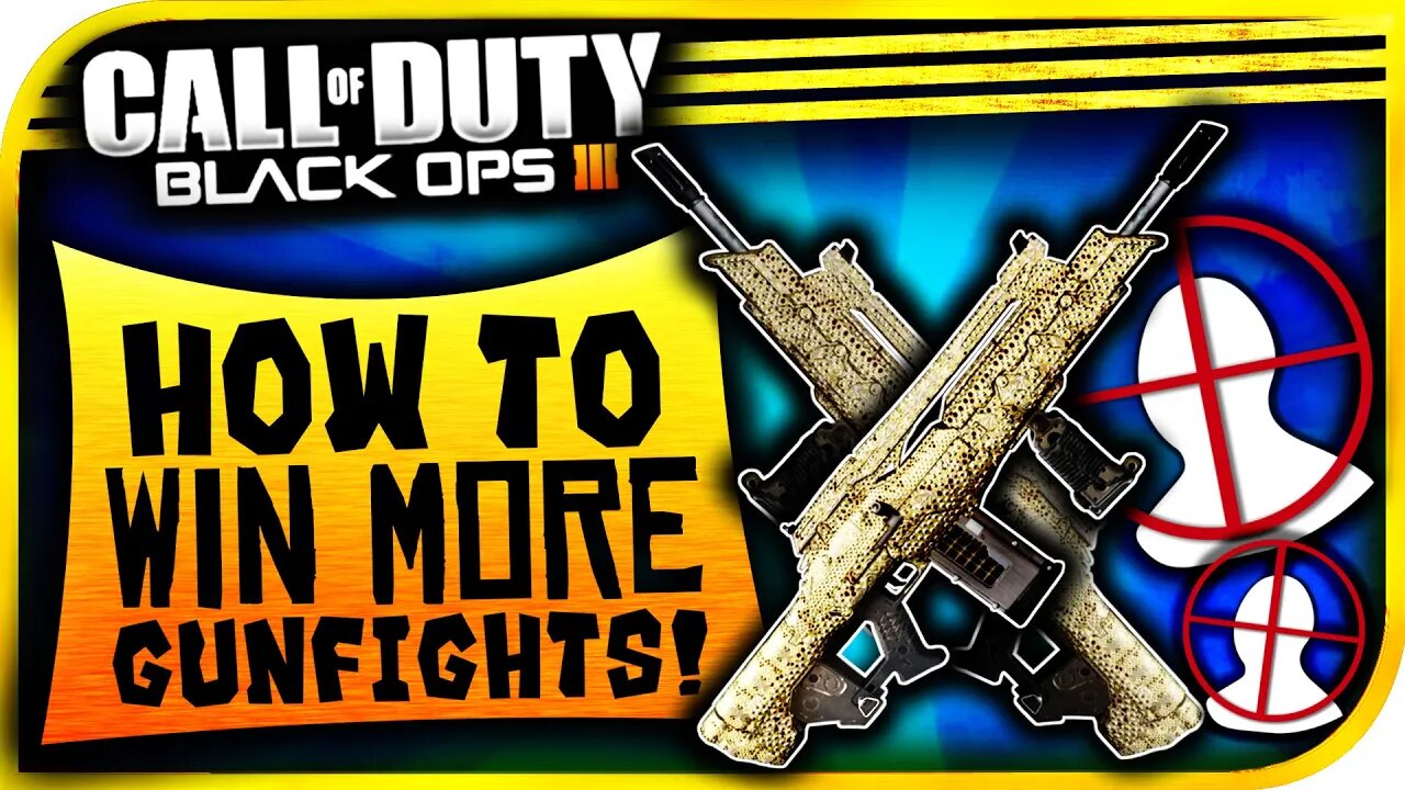 How To "IMPROVE GUN-SKILL IN BO3" - How To "WIN MORE GUNFIGHTS In Black Ops 3!" (BO3 Tips & Tricks)