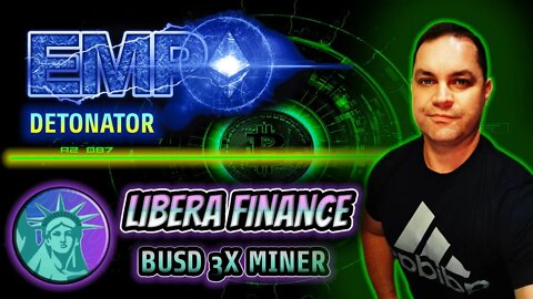 How I'm Making over $6,500 PER MONTH with the EMP MONEY DETONATOR and LIBERA FINANCE BUSD 3x MINER