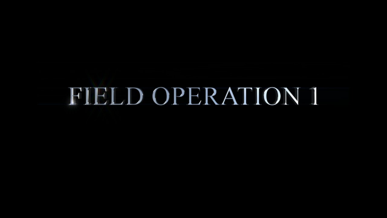 Field Operations 01 - Can’t Shine This Bright.