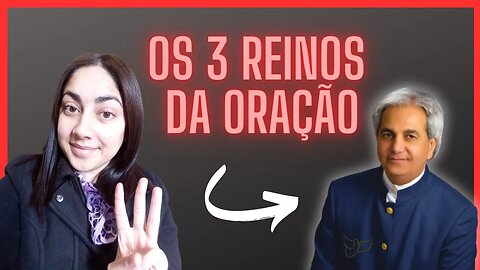 O QUE APRENDI SOBRE ORAÇÃO COM O BENNY HINN (OS 3 REINOS DA ORAÇÃO)