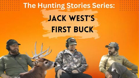 Jack West’s First Buck: The Hunting Stories Series