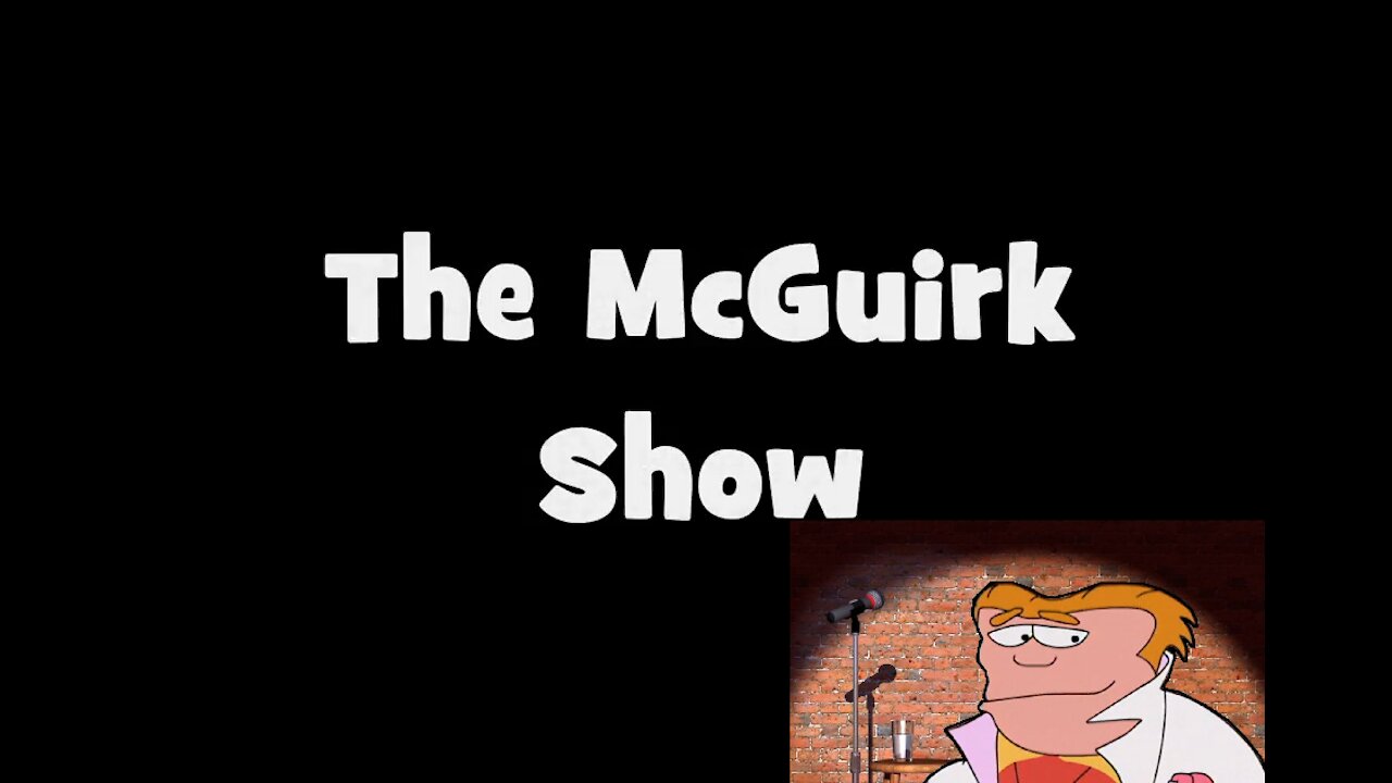 The McGuirk Show