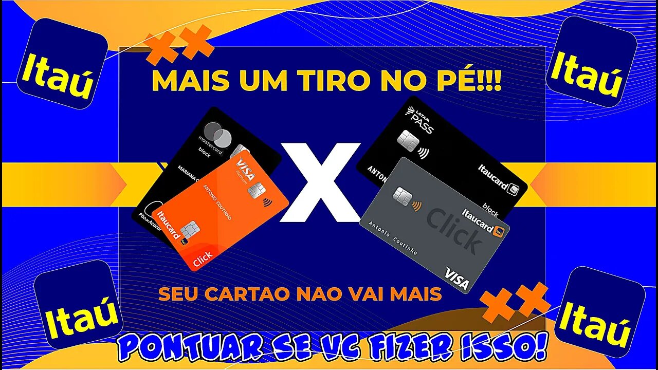 O ITAU UNIBANCO VOCE NAO VAI PONTUAR COM SEU CARTAO SE FIZER ISSO!!!!