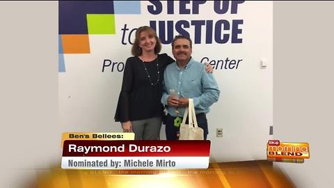 Ben's Bellee: Raymond Durazo