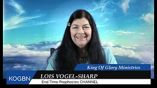 Prophecy - What's It All About 12-14-2024 Lois Vogel-Sharp